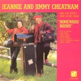Jeannie and Jimmy Cheatham - Homeward Bound '1987