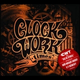 Clockwork Times - Нас Не Купить '2007