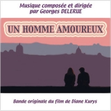 Georges Delerue - Un Homme Amoureux '1987