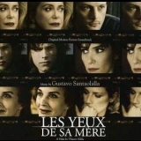 Gustavo Santaolalla - Les Yuex De Sa Mere '2011