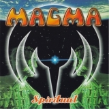 Magma - Spiritual '2000
