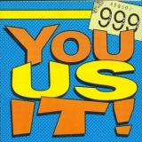 999 - You Us It ! '1993 - Album