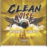 Clean Noise - First Light '2013