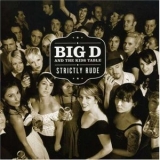 Big D And The Kids Table - Strictly Rude '2007 - Album