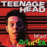 Teenage Head - Head Disorder '1996