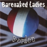Barenaked Ladies - Gordon '1992