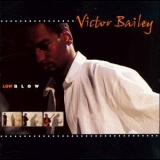 Victor Bailey - Low Blow '1999