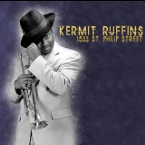 Kermit Ruffins - 1533 St. Philip Street '2001