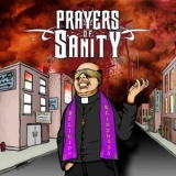 Prayers Of Sanity - Religion Blindness '2009