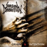 Surgical Dissection - Origin And Intention '2013