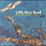 Little River Band - Greatest Hits '2000