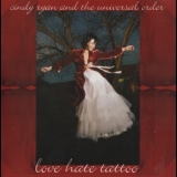 Cindy Ryan & The Universal Order - Love Hate Tattoo '2005