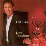 Cliff Richard - Love... The Album '2007