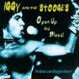 Iggy & The Stooges - Open Up And Bleed '1995 - Album