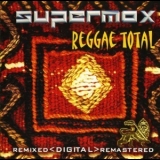 Supermax  - Reggae Total (6 Pack Edition) [REMASTERED] '2002