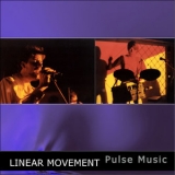Linear Movement - Pulse Music '2003