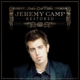 Jeremy Camp - Restored '2004