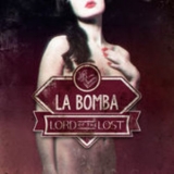 Lord Of The Lost - La Bomba '2014