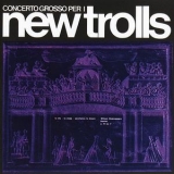 New Trolls - Concerto Grosso N. 1 E N. 2 '1989