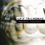 Lex Talions - Inhuman Violence '2002