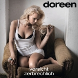 Doreen - Vorsicht Zerbrechlich '2011