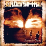 Crossfire - Aggression Treaty '2005