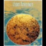 Thom Brennan - The Path Not Taken '1995