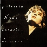 Patricia Kaas - Cаrnets De Scène '1991