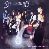 Spellbound - Breaking The Spell '1984