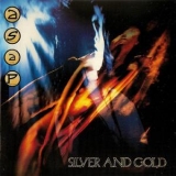 A.s.a.p. - Silver And Gold '1989