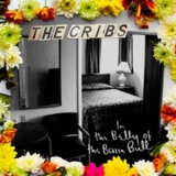 The Cribs - In The Belly Of The Brazen Bull (japanese Edition) '2012
