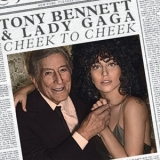 Tony Bennett & Lady Gaga - Cheek To Cheek '2014