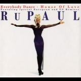 Rupaul - Everybody Dance + House Of Love '1994 - Single