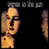 Trance To The Sun - Venomous Eve '1995