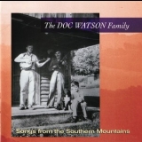 The Doc Watson Family - Songs From The Southern Mountains '1994