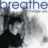 Midge Ure - Breathe [CDS] '1996