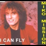 Miko Mission - I Can Fly '1994
