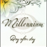 The Millennium - Day After Day '2006
