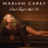 Mariah Carey - Don't Forget About Us '2005
