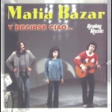 Matia Bazar - Y Decirse Ciao... '1999