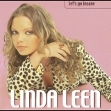 Linda Leen - Let's Go Insane '2000