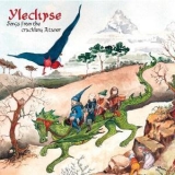 The Yleclipse - Songs From The Crackling Atanor '2012