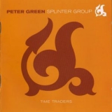 Peter Green Splinter Group - Time Traders '2001 - Album