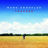 Mark Knopfler - Tracker '2015