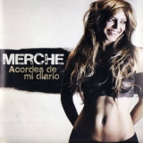 Merche - Acordes De Mi Diario '2010