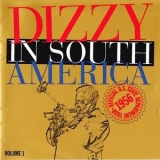 Dizzy Gillespie - Dizzy In South America Volume 1 '1956
