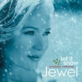 Jewel - Let It Snow: A Holiday Collection (Deluxe Edition) '2013