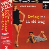 Julie London - Swing Me An Old Song '1959