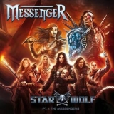 Messenger - Starwolf - Pt. 1: The Messengers '2013