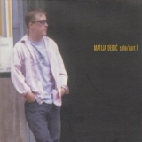 Matija Dedic - Solo-part I '2000 - Album